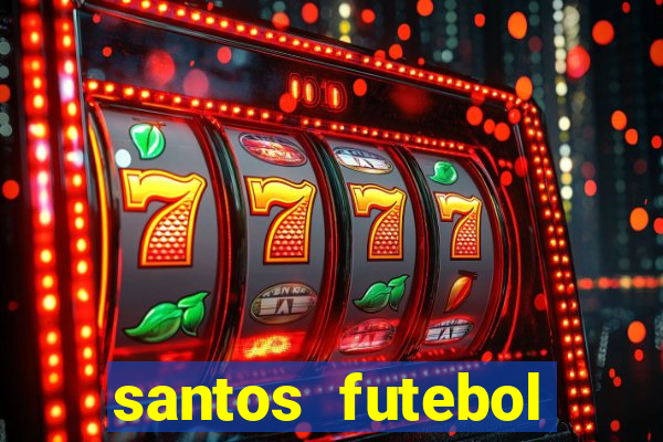 santos futebol clube futemax